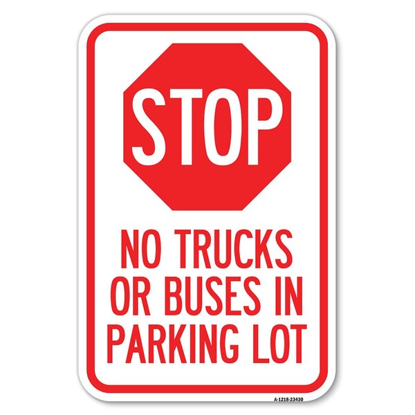 Signmission Parking Lot Rules Sign Stop-No Trucks Heavy-Gauge Aluminum Sign, 12" x 18", A-1218-23430 A-1218-23430 - main